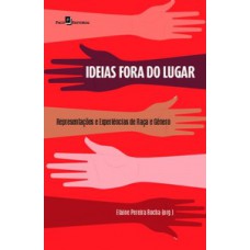 Ideias fora do lugar Ideias fora do lugar