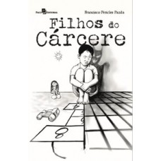 Filhos do cárcere Filhos do cárcere
