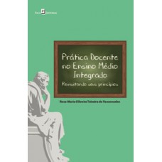 Prática docente no ensino médio integrado Prática docente no ensino médio integrado