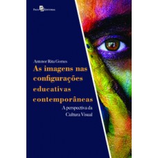 As imagens nas configurações educativas contemporâneas