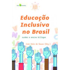Educação inclusiva no Brasil Educação inclusiva no Brasil