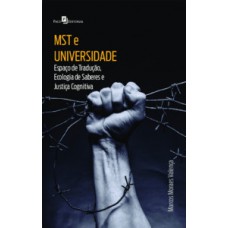 MST e universidade MST e universidade