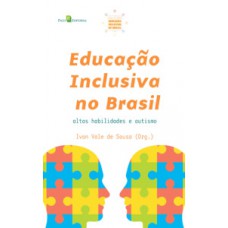 Educação inclusiva no Brasil Educação inclusiva no Brasil