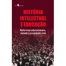 História intelectual e educação História intelectual e educação