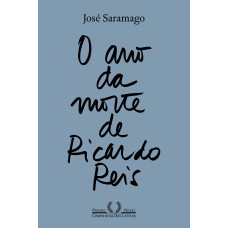 O ano da morte de Ricardo Reis (Nova edição) O ano da morte de Ricardo Reis (Nova edição)