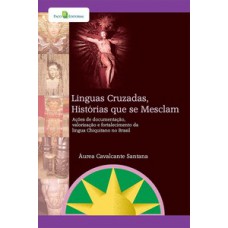 Línguas cruzadas, histórias que se mesclam