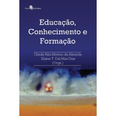 Educação, conhecimento e formação Educação, conhecimento e formação