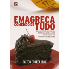 Emagreça comendo de tudo