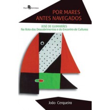 Por mares antes navegados Por mares antes navegados