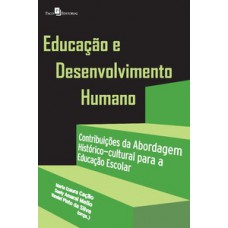 Educação e desenvolvimento humano Educação e desenvolvimento humano