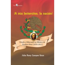 ¡A mis lectorcitos, la nación! ¡A mis lectorcitos, la nación!