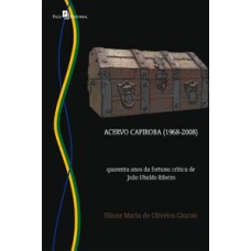 Acervo capiroba (1968-2008)