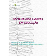 Socializando saberes em educação Socializando saberes em educação