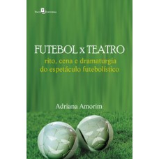 Futebol x teatro