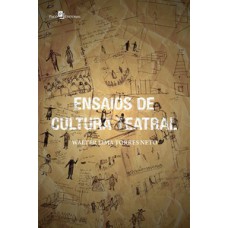Ensaios de cultura teatral