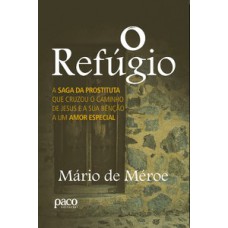 O refúgio