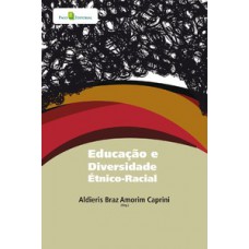 Educação e diversidade étnico-racial Educação e diversidade étnico-racial