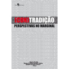 (Con)tradição (Con)tradição