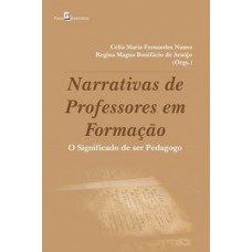 Narrativas de professores em formação Narrativas de professores em formação