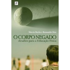 O corpo negado