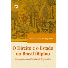 O direito e o Estado no Brasil filipino