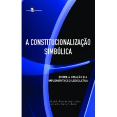 A constitucionalização simbólica