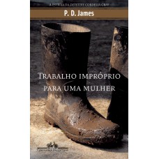 Trabalho impróprio para uma mulher Trabalho impróprio para uma mulher