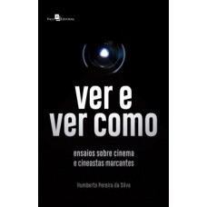 Ver e ver como