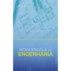 Nova escola de engenharia Nova escola de engenharia