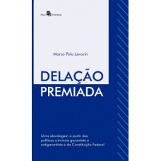 Delação premiada Delação premiada