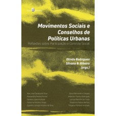 Movimentos sociais e conselhos de políticas urbanas