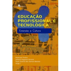 Educação profissional e tecnológica Educação profissional e tecnológica