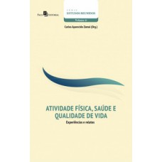 Atividade física, saúde e qualidade de vida