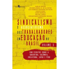 Sindicalismo e associativismo dos trabalhadores em educação no Brasil