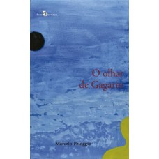 O olhar de Gagarin O olhar de Gagarin