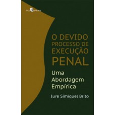 O devido processo de execução penal