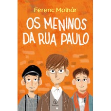 Os meninos da rua Paulo Os meninos da rua Paulo