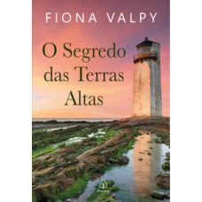 O segredo das Terras Altas O segredo das Terras Altas