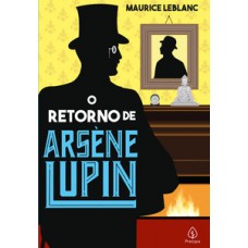 O retorno de Arsène Lupin O retorno de Arsène Lupin