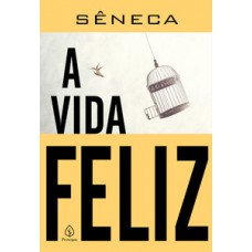 A vida feliz A vida feliz
