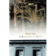 A majestade do xingu