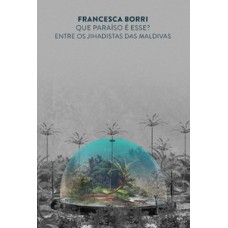 Que paraíso é esse?