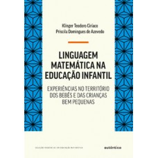 Linguagem matemática na educação infantil Linguagem matemática na educação infantil