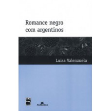 Romance negro com argentinos Romance negro com argentinos