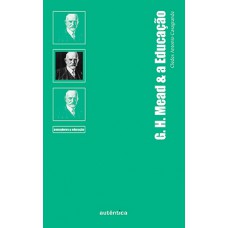 G. H. Mead e a educação