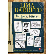 Lima Barreto por jovens leitores Lima Barreto por jovens leitores