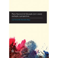 Plano Nacional de Educação (2011-2020) Plano Nacional de Educação (2011-2020)