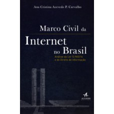 Marco civil da internet no Brasil Marco civil da internet no Brasil