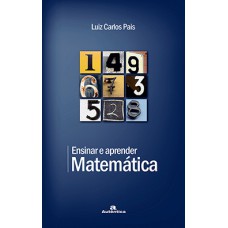 Ensinar e aprender matemática