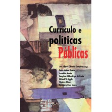 Currículo e políticas públicas Currículo e políticas públicas
